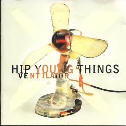 HIP YOUNG THINGS VENTILATOR Фирменный CD HIP YOUNG THINGS VENTILATOR Фирменный CD