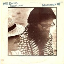 BILL EVANS Montreux III Виниловая пластинка BILL EVANS Montreux III Виниловая пластинка