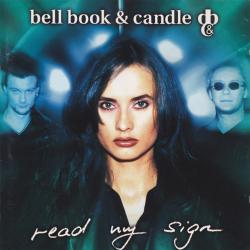 BELL BOOK & CANDLE READ MY SIGN Фирменный CD BELL BOOK & CANDLE READ MY SIGN Фирменный CD