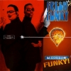 MISSION: FUNKY!