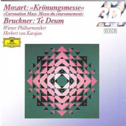 MOZART BRUCKNER Mozart: "Coronation" Mass / Bruckner: Te Deum Фирменный CD MOZART BRUCKNER Mozart: "Coronation" Mass / Bruckner: Te Deum Фирменный CD