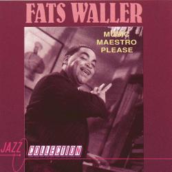 FATS WALLER MUSIC MAESTRO PLEASE Фирменный CD FATS WALLER MUSIC MAESTRO PLEASE Фирменный CD