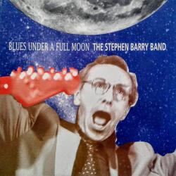STEPHEN BARRY BAND BLUES UNDER A FULL MOON Фирменный CD STEPHEN BARRY BAND BLUES UNDER A FULL MOON Фирменный CD