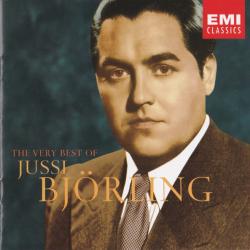 JUSSI BJORLING The Very Best of Jussi Björling (Die Schönsten Aufnahmen ∙ Le Meilleur De) Фирменный CD JUSSI BJORLING The Very Best of Jussi Björling (Die Schönsten Aufnahmen ∙ Le Meilleur De) Фирменный CD