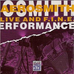 AEROSMITH LIVE AND F.I.N.E. Фирменный CD AEROSMITH LIVE AND F.I.N.E. Фирменный CD
