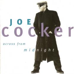 JOE COCKER ACROSS FROM MIDNIGHT Фирменный CD JOE COCKER ACROSS FROM MIDNIGHT Фирменный CD
