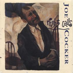 JOE COCKER NIGHT CALLS Фирменный CD JOE COCKER NIGHT CALLS Фирменный CD