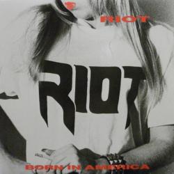 RIOT Born In America Виниловая пластинка RIOT Born In America Виниловая пластинка