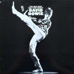 DAVID BOWIE The Man Who Sold The World Виниловая пластинка DAVID BOWIE The Man Who Sold The World Виниловая пластинка