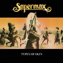 SUPERMAX Types Of Skin Виниловая пластинка SUPERMAX Types Of Skin Виниловая пластинка
