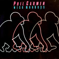 PHIL CARMEN Wise Monkeys Виниловая пластинка PHIL CARMEN Wise Monkeys Виниловая пластинка