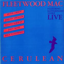 FLEETWOOD MAC Cerulean Виниловая пластинка FLEETWOOD MAC Cerulean Виниловая пластинка