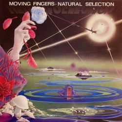 MOVING FINGERS Natural Selection Виниловая пластинка MOVING FINGERS Natural Selection Виниловая пластинка