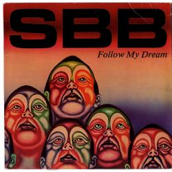 SBB FOLLOW MY DREAM Виниловая пластинка SBB FOLLOW MY DREAM Виниловая пластинка