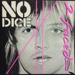 NO DICE 2 FACED Виниловая пластинка NO DICE 2 FACED Виниловая пластинка