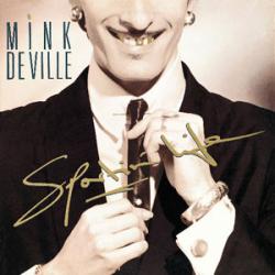 Mink DeVille Sportin' Life Виниловая пластинка Mink DeVille Sportin' Life Виниловая пластинка