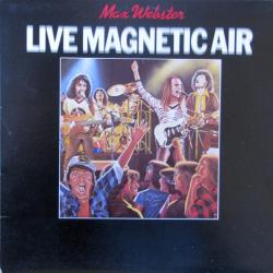 MAX WEBSTER LIVE MAGNETIC AIR Виниловая пластинка MAX WEBSTER LIVE MAGNETIC AIR Виниловая пластинка