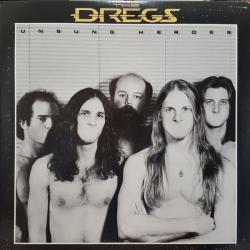 DREGS UNSUNG HEROES Виниловая пластинка DREGS UNSUNG HEROES Виниловая пластинка