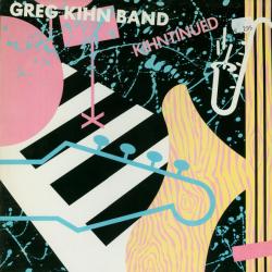 GREG KIHN BAND KIHNTINUED Виниловая пластинка GREG KIHN BAND KIHNTINUED Виниловая пластинка