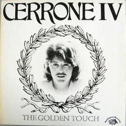 CERRONE Cerrone IV - The Golden Touch Виниловая пластинка CERRONE Cerrone IV - The Golden Touch Виниловая пластинка