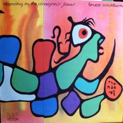 BRUCE COCKBURN DANCING IN THE DRAGON'S JAWS Виниловая пластинка BRUCE COCKBURN DANCING IN THE DRAGON'S JAWS Виниловая пластинка