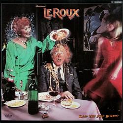 Louisiana's Le Roux Keep The Fire Burnin' Виниловая пластинка Louisiana's Le Roux Keep The Fire Burnin' Виниловая пластинка