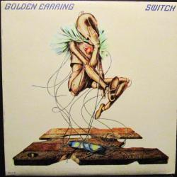 GOLDEN EARRING SWITCH Виниловая пластинка GOLDEN EARRING SWITCH Виниловая пластинка