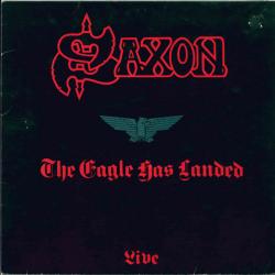 SAXON The Eagle Has Landed (Live) Виниловая пластинка SAXON The Eagle Has Landed (Live) Виниловая пластинка