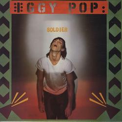 IGGY POP Soldier Виниловая пластинка 