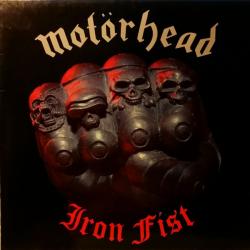 MOTORHEAD Iron Fist Виниловая пластинка MOTORHEAD Iron Fist Виниловая пластинка