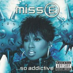 MISSY ELLIOTT MISS E ...SO ADDICTIVE Фирменный CD MISSY ELLIOTT MISS E ...SO ADDICTIVE Фирменный CD