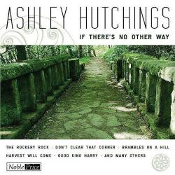 Ashley Hutchings If There's No Other Way Фирменный CD Ashley Hutchings If There's No Other Way Фирменный CD
