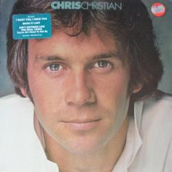 CHRIS CHRISTIAN CHRIS CHRISTIAN Виниловая пластинка CHRIS CHRISTIAN CHRIS CHRISTIAN Виниловая пластинка