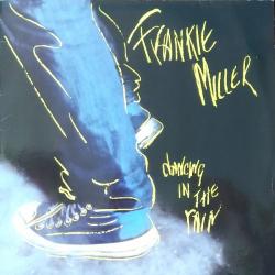 FRANKIE MILLER DANCING IN THE RAIN Виниловая пластинка FRANKIE MILLER DANCING IN THE RAIN Виниловая пластинка