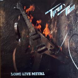 TYRAN' PACE Long Live Metal Виниловая пластинка TYRAN' PACE Long Live Metal Виниловая пластинка