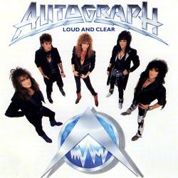 AUTOGRAPH Loud And Clear Виниловая пластинка AUTOGRAPH Loud And Clear Виниловая пластинка