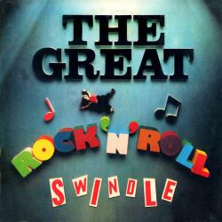 SEX PISTOLS The Great Rock 'N' Roll Swindle Виниловая пластинка SEX PISTOLS The Great Rock 'N' Roll Swindle Виниловая пластинка