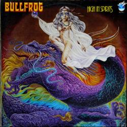 BULLFROG High In Spirits Виниловая пластинка BULLFROG High In Spirits Виниловая пластинка