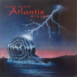 James Byrd's Atlantis Rising James Byrd's Atlantis Rising Виниловая пластинка James Byrd's Atlantis Rising James Byrd's Atlantis Rising Виниловая пластинка