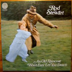 ROD STEWART An Old Raincoat Won't Ever Let You Down Виниловая пластинка ROD STEWART An Old Raincoat Won't Ever Let You Down Виниловая пластинка