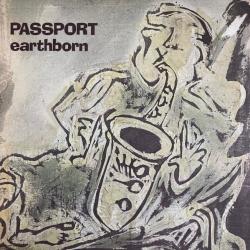 PASSPORT Earthborn Виниловая пластинка PASSPORT Earthborn Виниловая пластинка