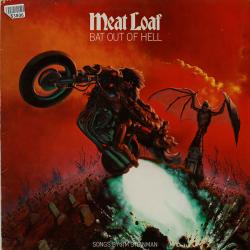 MEAT LOAF BAT OUT OF HELL Виниловая пластинка MEAT LOAF BAT OUT OF HELL Виниловая пластинка