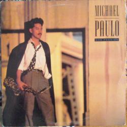 MICHAEL PAULO ONE PASSION Виниловая пластинка MICHAEL PAULO ONE PASSION Виниловая пластинка
