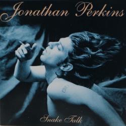 JONATHAN PERKINS AND THE FLAME SNAKE TALK Виниловая пластинка JONATHAN PERKINS AND THE FLAME SNAKE TALK Виниловая пластинка