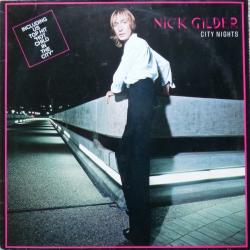 Nick Gilder CITY NIGHTS Виниловая пластинка Nick Gilder CITY NIGHTS Виниловая пластинка
