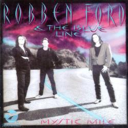 ROBBEN FORD MYSTIC MILE Фирменный CD ROBBEN FORD MYSTIC MILE Фирменный CD