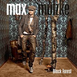 MAX MUTZKE Black Forest Фирменный CD MAX MUTZKE Black Forest Фирменный CD