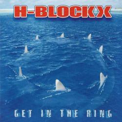 H-BLOCKX Get In The Ring Фирменный CD H-BLOCKX Get In The Ring Фирменный CD