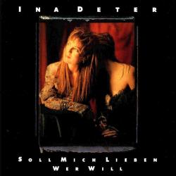INA DETER Soll Mich Lieben Wer Will Фирменный CD INA DETER Soll Mich Lieben Wer Will Фирменный CD