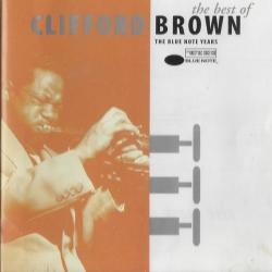 CLIFFORD BROWN The Best Of Clifford Brown Фирменный CD CLIFFORD BROWN The Best Of Clifford Brown Фирменный CD